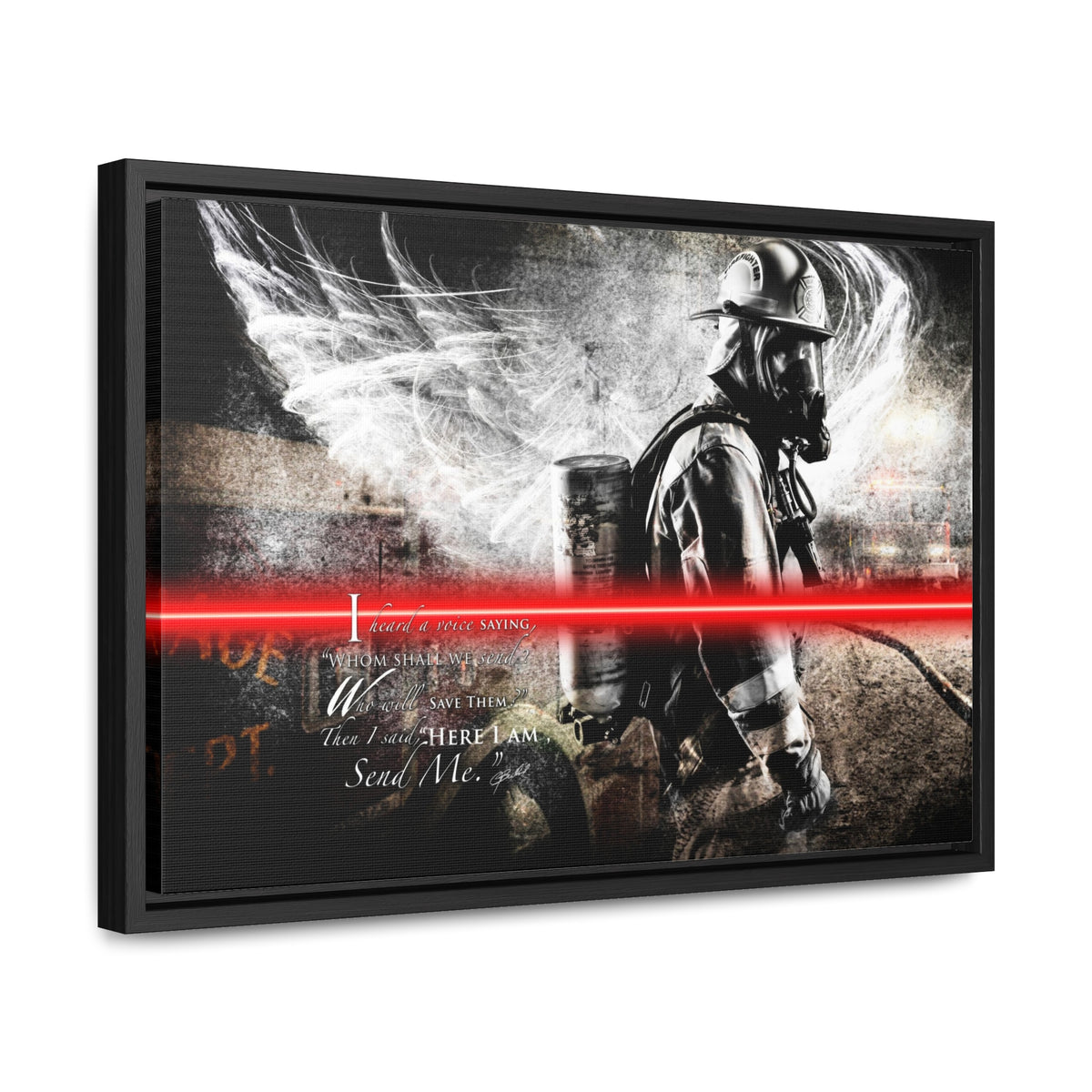 Send Me (Firefighter) - Framed Gallery Wrapped Canvas